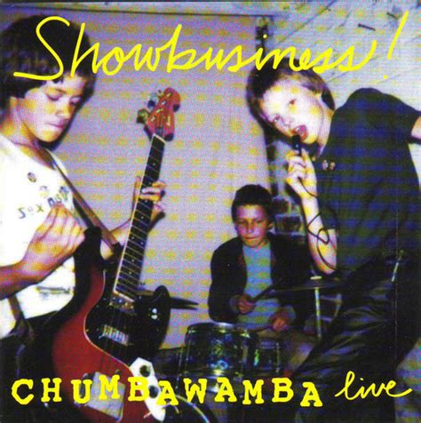 Chumbawamba Showbusiness Releases Discogs