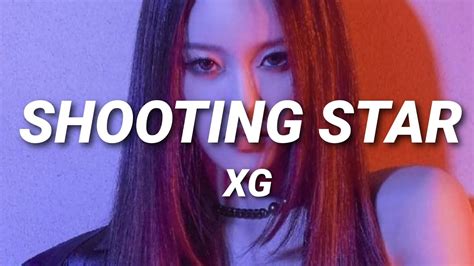 Xg Shooting Star Lyrics Youtube
