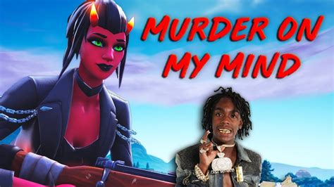Melly also mentions his previous jail time served for gun charges and drug possession. Fortnite Montage - "MURDER ON MY MIND" (YNW Melly) - YouTube