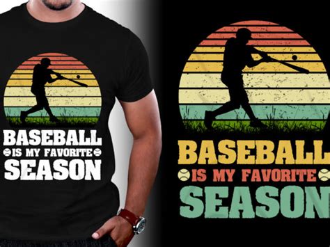 Baseball Is My Favorite Season T Shirt Design Buy T Shirt Designs