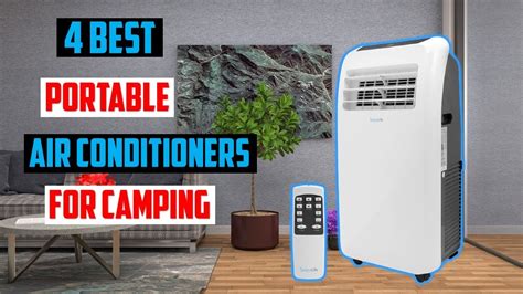 TOP 4 Best Portable Air Conditioners For Camping In 2023 Best