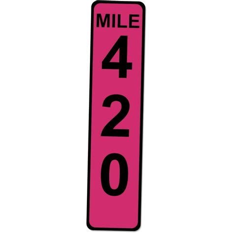 Greatyuuo Hot Pink Mile Marker 420 17 Inches Tall By 4 Inches Wide