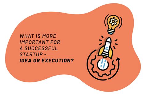 Ideas Vs Execution What Is More Important For Success