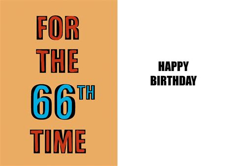 Happy 66th Birthday Funny 66th Birthday Card 66 Years Old A Witty And Humorous High Quality Card