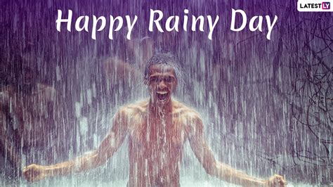 Happy Rainy Day 2022 Images And Wishes Whatsapp Messages Quotes Fun