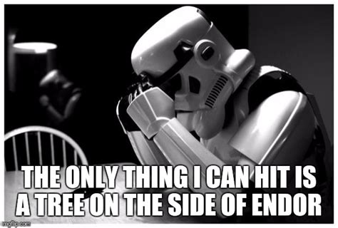 Sad Storm Trooper Memes Imgflip