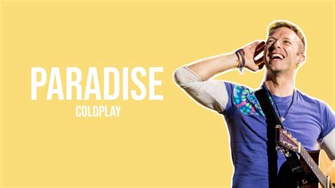 Paradise Coldplay Lyrics Youtube