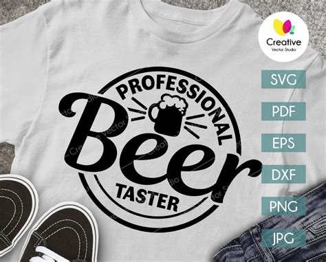 Professional Beer Taster SVG DXF PNG Cut File Creative Vector Studio