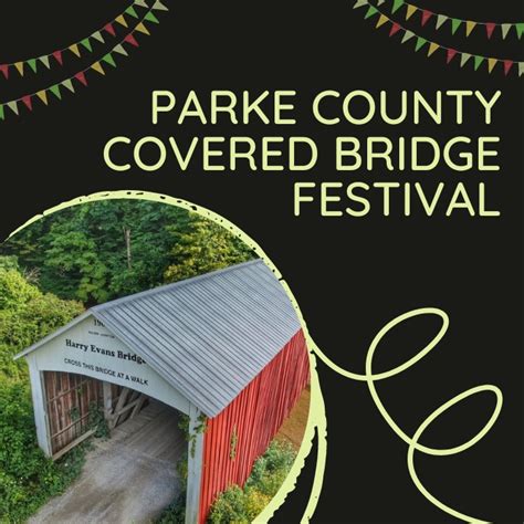 Parke County Covered Bridge Festival 2024 Eventlas