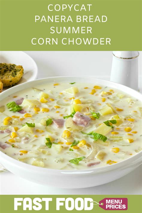 Packed with corn and it's creamy and delicious! Panera Bread Summer Corn Chowder Recipe - Fast Food Menu Prices | Recipe in 2020 | Corn soup ...