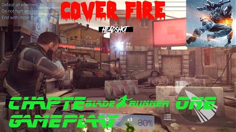 Cover Fire Gameplay Walkthrough Chapter One Ios And Androids Youtube