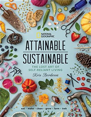 Book Review Attainable Sustainable The Lost Art Of Self Reliant