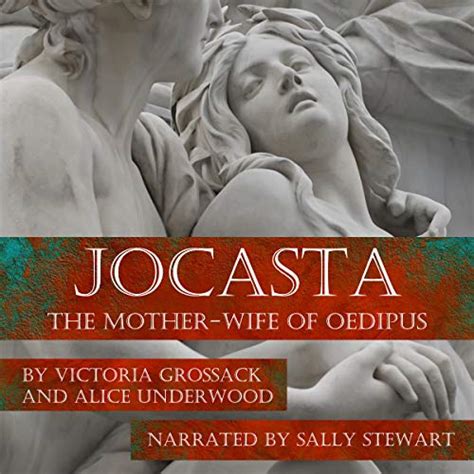 Jocasta The Mother Wife Of Oedipus Por Victoria Grossack Alice Underwood Audiolibro