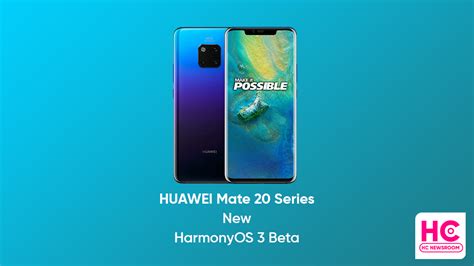 Huawei Mate 20 Series Receiving New Harmonyos 3 Beta Improvement