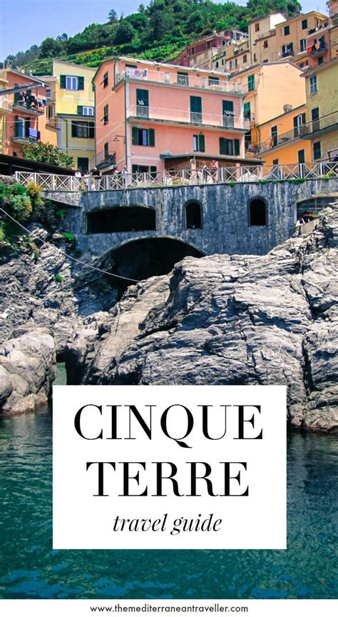 Visiting Italys Cinque Terre Heres Everything You Need To Know For