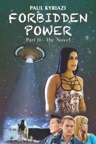 Forbidden Power Part Ⅱ The Novel Youve Seen The Movie Now Read