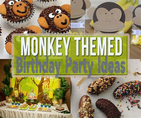 Monkey Birthday Party Ann Inspired