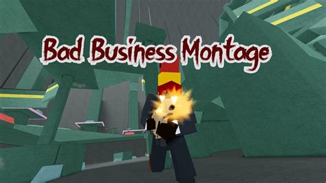 Roblox Bad Business Montage 1080p60 Youtube
