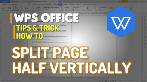 Wps Office Word How To Split Page In Half Vertically Youtube
