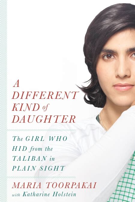 A Different Kind Of Daughter By Maria Toorpakai Hachette Book Group
