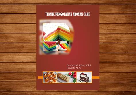 Teknik Pengolahan Adonan Cake Syiah Kuala University Press
