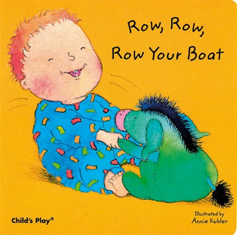 * row row row your boat, gently down the stream don't forget to scream! Up to 75% OFF! Row, Row, Row Your Boat Board Book ...