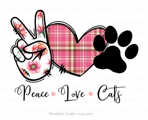Peace Love Cats Png Cat Png Cat Quote Cat Print Cat Etsy