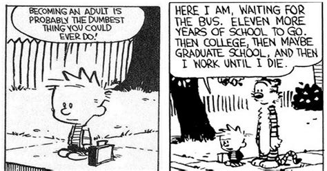10 Times Calvin And Hobbes Got Adulting 101 Right On Point
