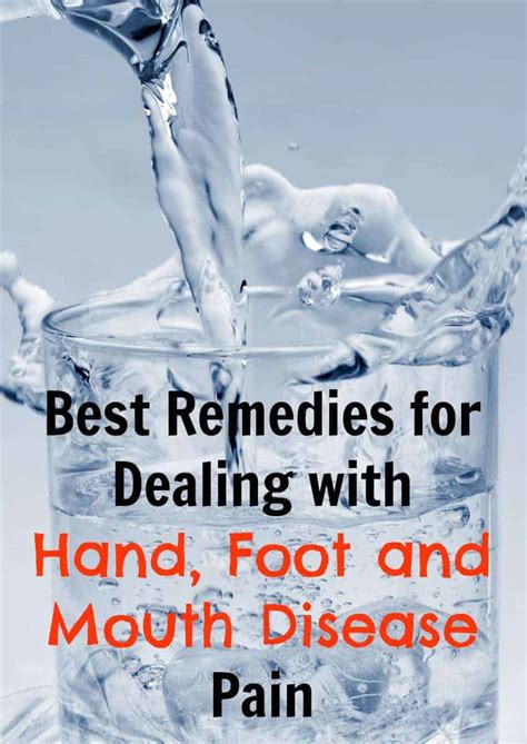 Best Remedies For Dealing With Hand Foot And Mouth Disease Pain