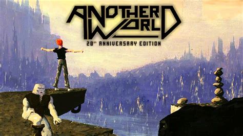 Another World 20th Anniversary Edition Full Hd Wallpaper And