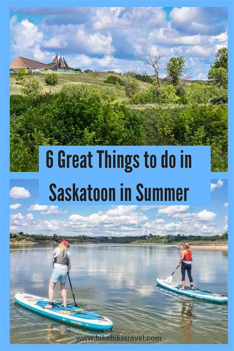 Things To Do In Saskatoon In Summer