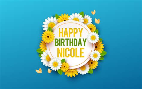 Download Wallpapers Happy Birthday Nicole 4k Blue Background With