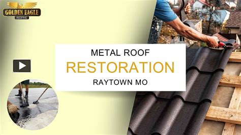 Ppt Best Metal Roof Restoration In Raytown Mo Powerpoint Presentation