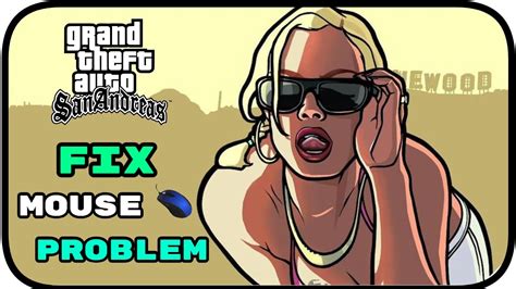 How To Fix Gta San Andreas Mouse Not Working 100 Working Trick