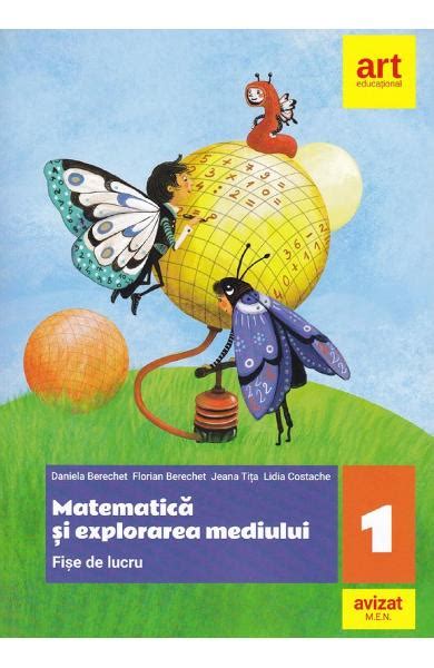 Matematica Si Explorarea Mediului Fise De Lucru Clasa 1 Daniela