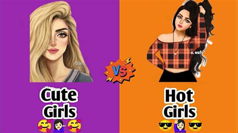 Cute Girls Vs Hot Girls 🥵👩🥰 Cute Vs Hot Girls 🙋🏼‍♀️🤩 Youtube