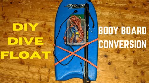 Diy Dive Float Body Board Conversion Youtube