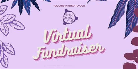 Virtual Fundraiser Banner 715 Every Good T