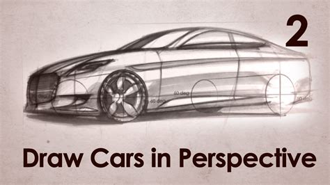 How To Draw Cars In Perspective Part 2 Youtube