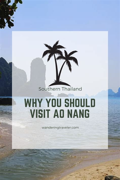 Why You Should Visit Ao Nang Thailand Ao Nang Ao Nang Thailand