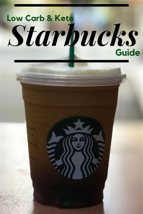 Low Carb Starbucks Drinks How To Order Keto At Starbucks 2019 Low