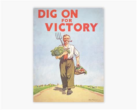 Dig On For Victory Poster Wwii World War Two Poster Propaganda