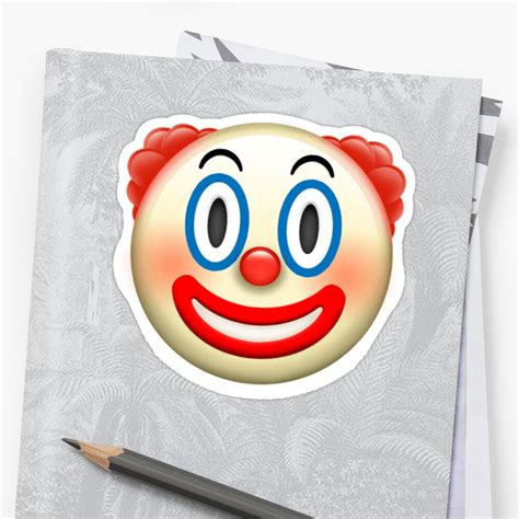 Then you haven't met one that manifests some of our deepest, darkest fears 😱. "Clown Emoji" Sticker by bananabanana | Redbubble