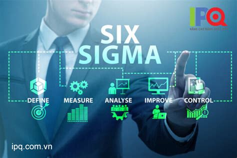 six sigma là gì các nguyên tắc áp dụng six sigma trong doanh nghiệp kỸ nĂng mỚi