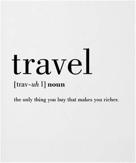 Travel Quotes Inspirational Quotes Motivational Quotes Personal