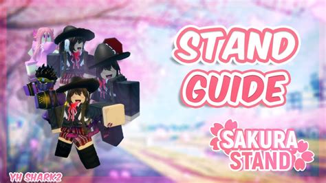 Stand Guide Sakura Stand Youtube