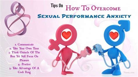 Tips On How To Overcome Sexual Performance Anxiety