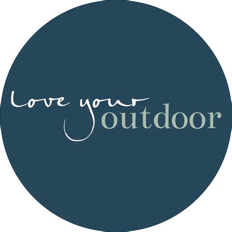 Love Your Outdoor