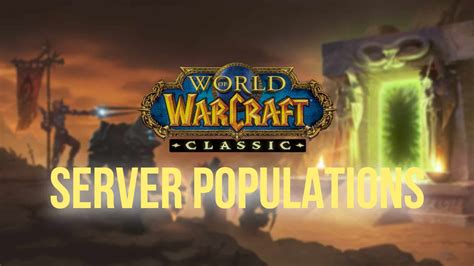 Wow Classic Servers Population How To Swap More Thehiu