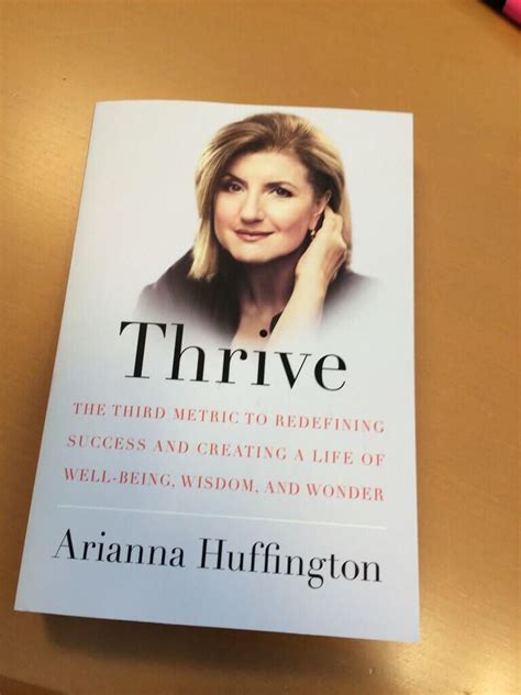 Thrive Arianna Huffington Book Lists Books To Read Book Worms